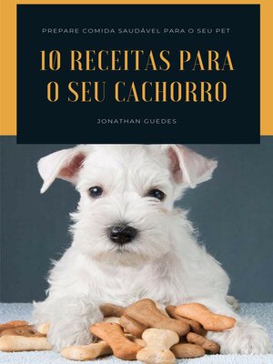 cover image of 10 Receitas para o seu cachorro
